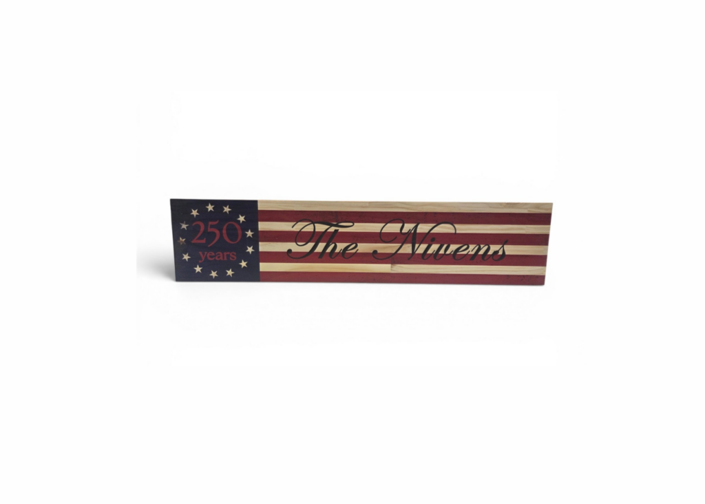 250th Anniversary Family Flag Sign